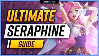 ULTIMATE SERAPHINE GUIDE - Seraphine Items Tricks Combos Playstyle and Runes