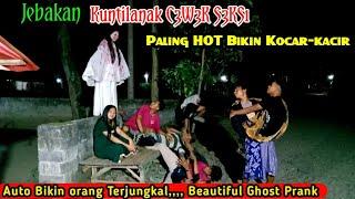 Prank Jebakan Kuntilanak C3W3K S3KS1Paling H0T Bikin Kocar -KacirBeautiful Ghost prank