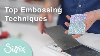 Sizzix 3 Embossing Techniques by Designer Pete - Including Ranger Inks & Sizzix Effectz Range