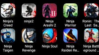 NINJA Games - Ninja RaidenNinja Arashi 2Ninja SoulNinjas CreedNinja RevengeNinja Taigen