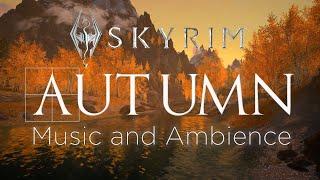 Autumn in Skyrim  Music and Ambience