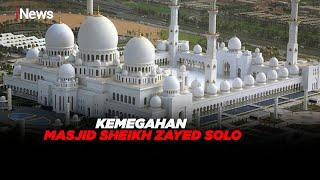 Kemegahan Masjid Sheikh Zayed Solo Replika Masjid di Abu Dhabi #iNewsPagi 2403