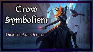 Symbolism of the Crow - Antivan Crows Dragon Age 4 Lore & Occult Symbols