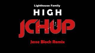 Lighthouse Family - High Remix 2023 Jesse Bloch Bootleg TECHNO  DANCE  EDM  BOUNCE  TIKTOK