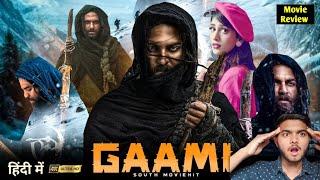 Gaami Full Movie In Hindi  Gaami movie review  Gaami movie reaction  New telgu movie review