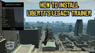 How to install Libertys Legacy Trainer for GTA 4  Quick and Easy 2023