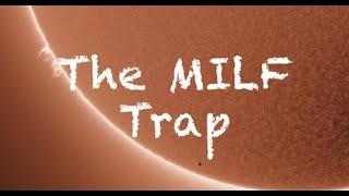  THE MILF TRAP  A Coach Red Pill video