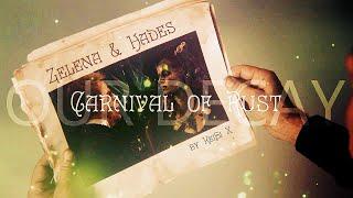 Zelena & Hades - Carnival Of Rust  Our Decay
