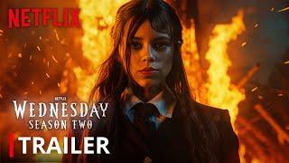 WEDNESDAY ADDAMS – SEASON 2 TRAILER  Netflix HD