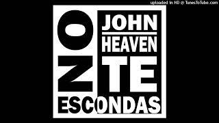 John Heaven — Tienes El Sexo