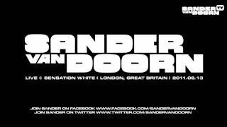 Sander van Doorn live @ Senstation White London Great Britain 2011.08.13