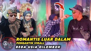 PENGANTIN VIRALL BEDA USIA DI LOMBOK ROMANTIS LUAR DALAM