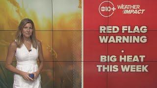 Red Flag Warning and dangerous fire weather  California Weather Report