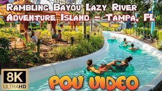 The WORST Lazy River Ever POV of Rambling Bayou Lazy River Adventure Island - Tampa FL in 8K