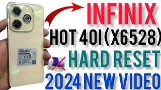 Infinix Hot40i Hard Reset without pc android 13x6528 pattern unlock 2024