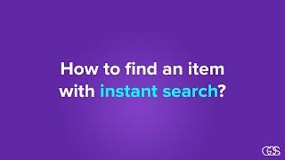 Guided How to find an item with Instant Search? Desktop View