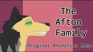 The Afton Family  Animation Meme