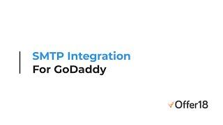 SMTP Setup GoDaddy Webmail - Offer18
