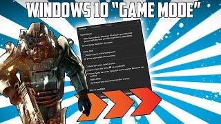 Does The New Windows 10 Game Mode Improve Gaming Performance?