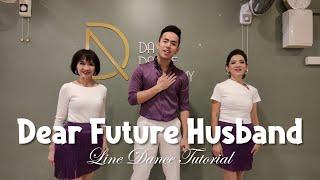 【Line Dance Tutorial】Dear Future Husband