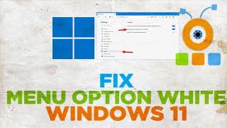 How to Fix Edge Browser Menu Option Turns Completely White In Windows 11