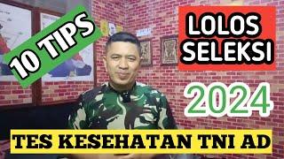 ini 10 tips agas lolos seleksi tes kesehatan TNI AD