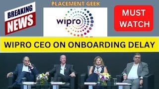 Wipro CEO on Joining Delay  Wipro Onboarding Update for Elite and Turbo