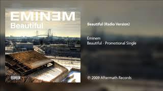 Eminem - Beautiful Clean Radio Version