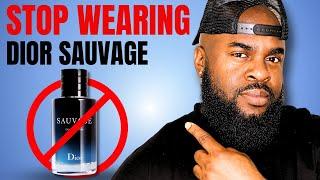 Guys Please Stop Wearing Dior Sauvage  Enough Is Enough 