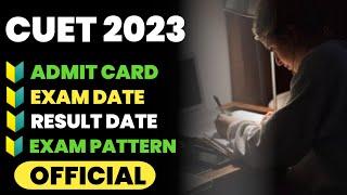 cuet admit card 2023cuet exam date 2023cuet exam pattern 2023cuet exam details 2023