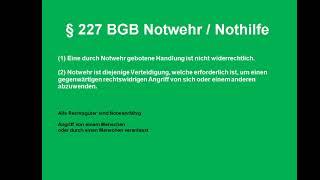 § 227 BGB Notwehr  Nothilfe Sachkunde 34a