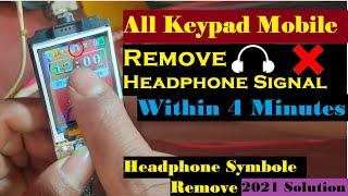 All china Keypad mobile headphone symbol Remove solution 2021  100% Working