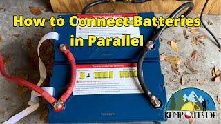 Connecting Two Batteries in Parallel  How to Properly Set Up A Battery Bank with Two Batteries