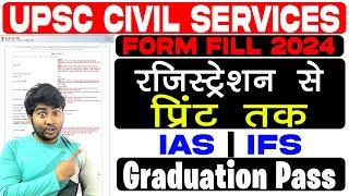 UPSC Civil Services IAS  IFS Pre Online Form 2024 Apply  UPSC Civil Services IAS Pre Online Form