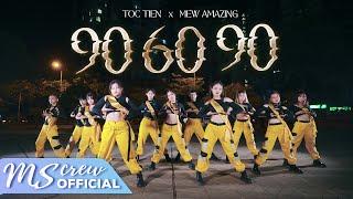 HOT TIKTOK TREND TÓC TIÊN x MEW AMAZING  906090  DANCE BY M.S CREW