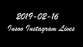 190216 Insoo Insta Lives