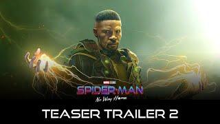 SPIDER-MAN NO WAY HOME 2021 Teaser Trailer 2  Marvel Studios