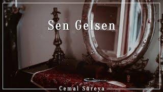 Cemal Süreya  Sen Gelsen