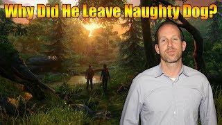 The Last of Us Director Explains Why He Left Naughty Dog