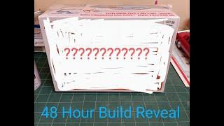 48 Hour Group Build Reveal