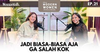 Mengenal Diri Jadi Biasa-Biasa Aja Ga Salah Kok  Life as Modern Women Ep.21 with Janet Abigail