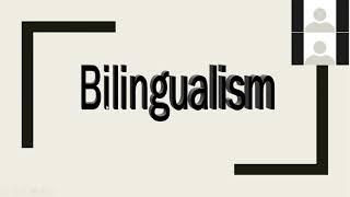 Bilingualism Sociolinguistics