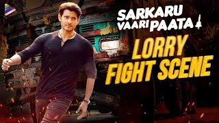 Sarkaru Vaari Paata Lorry Fight Scene  Mahesh Babu  Keerthy Suresh  Thaman  Kannada Dubbed Movie