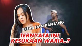 JAWAB AJA  YANG BESAR BESAR KESUKAAN WARIA.??