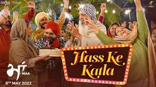 Hass ke Katla - Karamjit Anmol  Gippy Grewal  Jay K  Maa Punjabi Movie  Humble  Saga  6th May