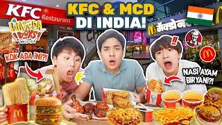 COBA FASTFOOD KFC & MCD DI INDIA DI LUAR DUGAAN...  WASEDABOYS WORLD TRIP 22