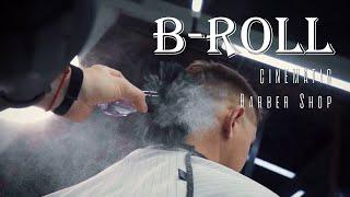 Реклама барбершопа в стиле B-roll l Cinematic Barber Shop commercial  Sony a7III