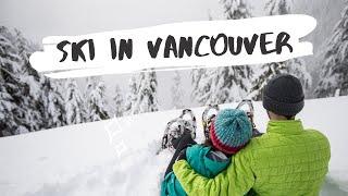 Grouse Mountain  Best place for skiing in Vancouver  Winter Outdoor Activities