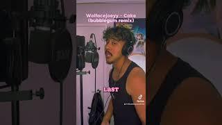 Wolfacejoeyy - Cake lilbubblegum remix #wolfacejoeyy #lilbubblegum 