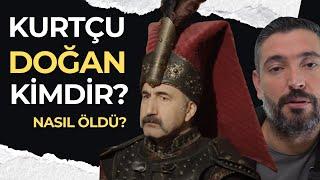 Kurtçu Doğan Kimdir? Fatih Sultan Mehmede Nasıl Kafa Tutabildi? Mehmed Fetihler Sultanı Dizisi